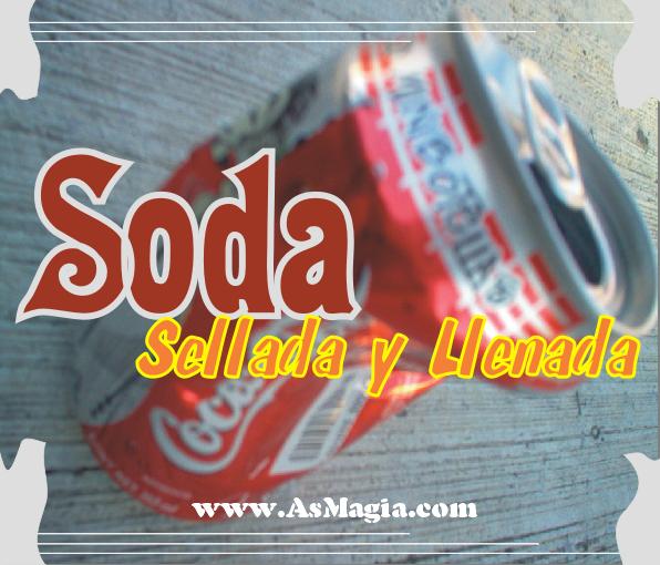 Soda Sellada y Llenada (Descarga Instantanea)